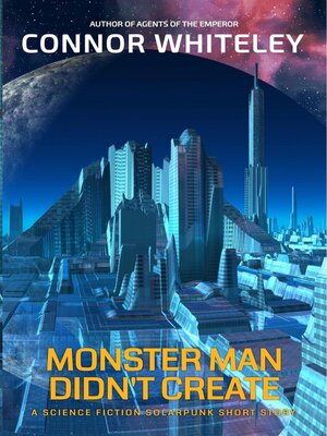 cover image of Monster Man Didn't Create